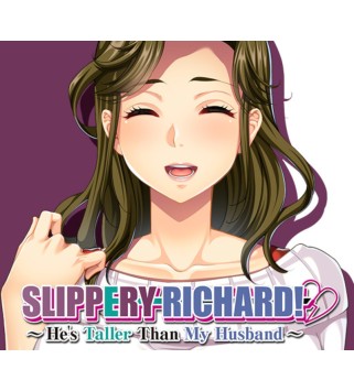 Slippery Richard! ~ He s Taller Than My Husband ~ Steam Key GLOBAL